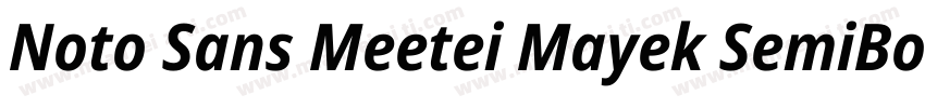 Noto Sans Meetei Mayek SemiBold字体转换